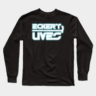 Eckert Lives! (An elecTRONica Tribute) Long Sleeve T-Shirt